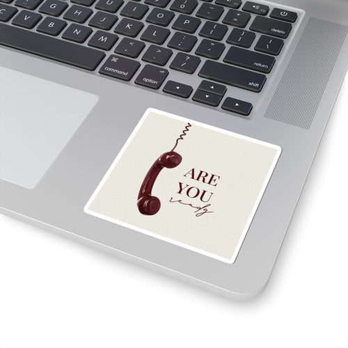 Are You Ready Retro Sticker