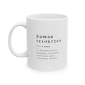 HR Approved Mug