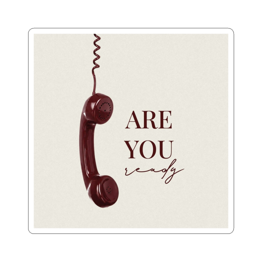 Are You Ready Retro Sticker