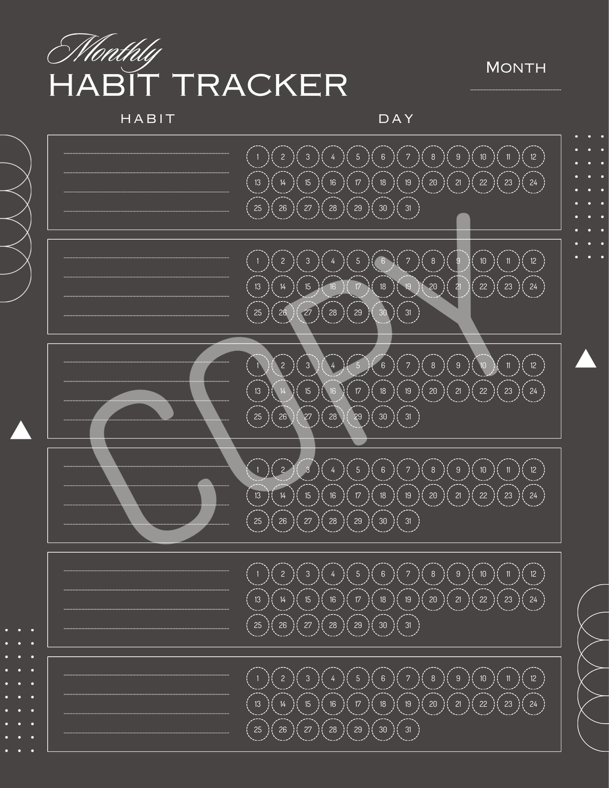 A dark gray monthly habit tracker template with white lines, circles, and text, overlaid with a large diagonal COPY watermark.