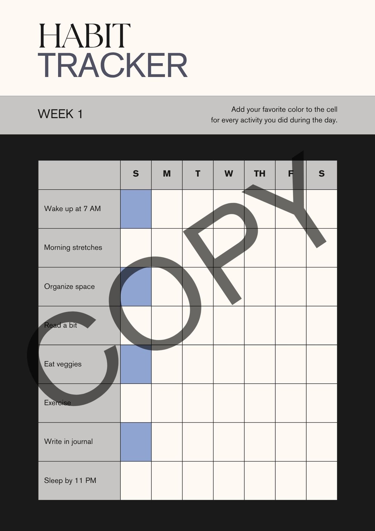 A Habit Tracker weekly planner page with columns for Sunday through Saturday and rows for activities such as waking up at 7 AM, morning stretches, organizing space, reading a book, eating veggies, exercising, writing in a journal, and sleeping by 11 PM. The page has a large diagonal COPY watermark across it.
